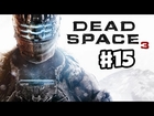 Dead Space 3 - Gameplay Walkthrough Part 15 - Takeoff and Crash Landing! (PC, XBox 360, PS3)
