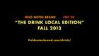 Field Notes: Drink Local Edition