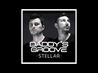 Daddy's Groove - Stellar (Radio Edit - Explicit)