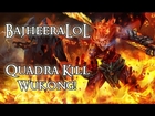 BajheeraLoL - Quadra Kill Wukong Match - League of Legends Ownage :)