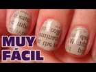 Decorar uñas con periódico MUY FAIL (Uñas decoradas) | Pintar uñas con esmalte sencillas