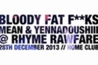 Bloody Fat Fucks @ Rhyme Rawfare (Live @ Home Club) - Bloody Fat Fucks (Music Video)