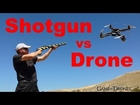 Shotgun vs Drone - UAV Torture Test by Game of Drones