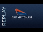 Replay: LOUIS VUITTON CUP - SEMIFINAL - RACE 1