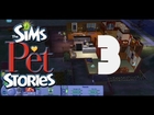 Lets Play: The Sims Pets Stories [S2] - Part.3 - (Cat Hair Salad)