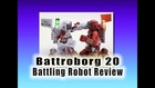 Battroborg 20 Battling Robot Review : Hot Xmas Toy Review 2013-2014