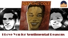 Nat King Cole - I Love You for Sentimental Reasons (HD) Officiel Seniors Musik