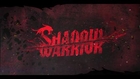 Shadow Warrior | Teaser Trailer [EN] (2013) | HD