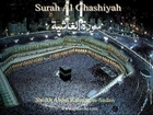 088 Surah Al Ghashiyah (Abdul Rahman as-Sudais)