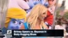 Britney Spears vs. Beyonce in Body-Hugging Blues