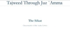 3-Tajweed ul Quran  Makhaarij and Sifaat of Arabic alphabets (The sifaat) in English