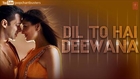 Pahale Pyar Ka Pahala Full Song - Kavita Paudwal - Dil To Hai Deewana
